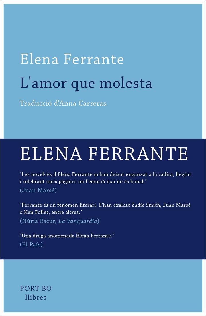 L'amor que molesta | 9788416259649 | Ferrante, Elena | Llibres.cat | Llibreria online en català | La Impossible Llibreters Barcelona