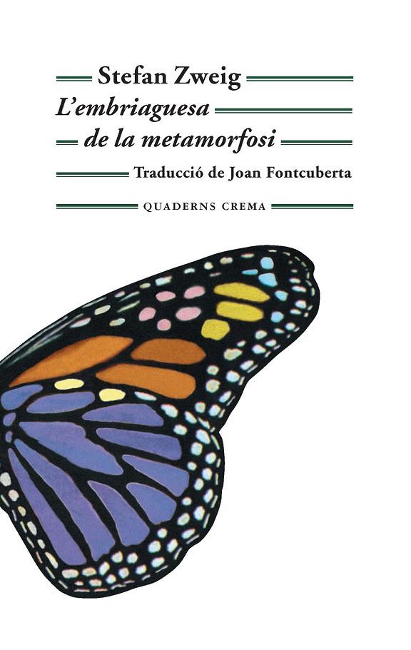 L'embriaguesa de la metamorfosi | 9788477275640 | Zweig, Stefan | Llibres.cat | Llibreria online en català | La Impossible Llibreters Barcelona