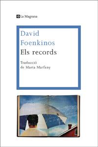 Els records | 9788482645711 | Foenkinos, David | Llibres.cat | Llibreria online en català | La Impossible Llibreters Barcelona