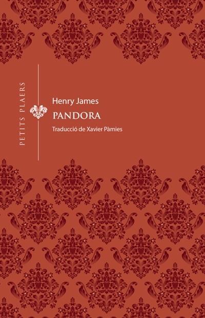 Pandora | 9788417998769 | James, Henry | Llibres.cat | Llibreria online en català | La Impossible Llibreters Barcelona