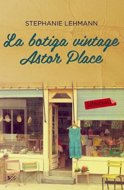La botiga vintage Astor Place | 9788416334018 | Lehmann, Stephanie | Llibres.cat | Llibreria online en català | La Impossible Llibreters Barcelona