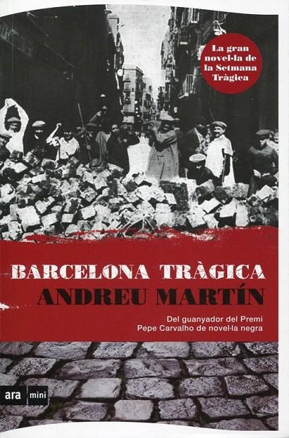 Barcelona tràgica | 9788493809560 | Martín, Andreu | Llibres.cat | Llibreria online en català | La Impossible Llibreters Barcelona