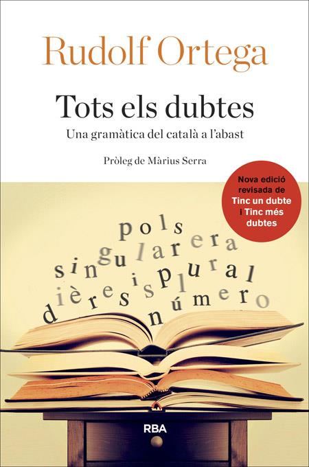 Tots els dubtes | 9788482646992 | ORTEGA ROBERT, RUDOLF | Llibres.cat | Llibreria online en català | La Impossible Llibreters Barcelona