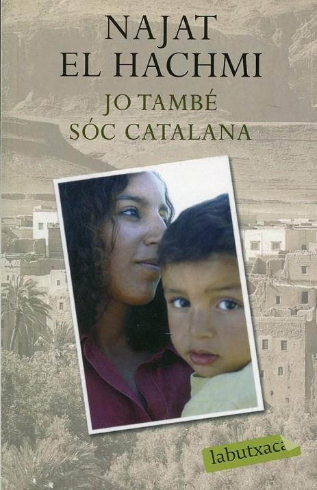 Jo també sóc catalana | 9788499300856 | El Hachmi, Najat | Llibres.cat | Llibreria online en català | La Impossible Llibreters Barcelona