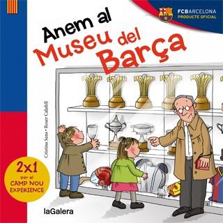 Anem al Museu del Barça | 9788424655457 | Cristina Sans \ Roser Calafell (il·lustr.) | Llibres.cat | Llibreria online en català | La Impossible Llibreters Barcelona