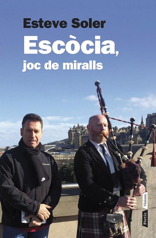 Escòcia, joc de miralls | 9788498092899 | Esteve Soler Granel | Llibres.cat | Llibreria online en català | La Impossible Llibreters Barcelona
