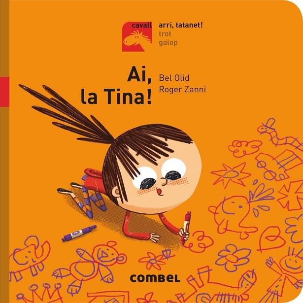 Ai, la Tina! - Arri, tatanet! | 9788491012214 | Olid Baez, Bel | Llibres.cat | Llibreria online en català | La Impossible Llibreters Barcelona