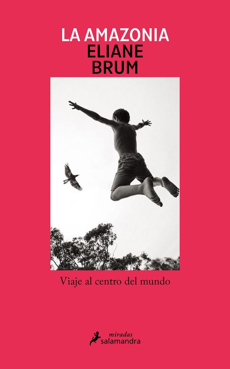 La Amazonia | 9788419456397 | Brum, Eliane | Llibres.cat | Llibreria online en català | La Impossible Llibreters Barcelona