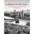 La Barcelona Eclèctica. L'Arquitectura d'August Font i Carreras (1845-1924) | 9788494286810 | Llibres.cat | Llibreria online en català | La Impossible Llibreters Barcelona