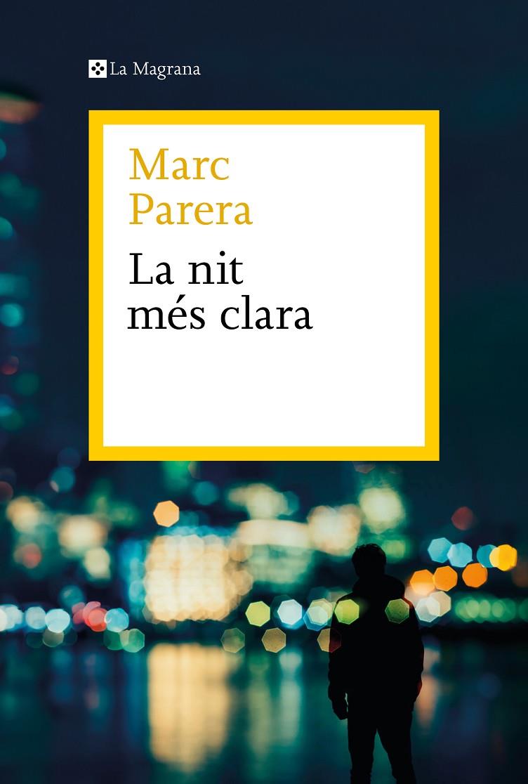 La nit més clara | 9788419334398 | Parera, Marc | Llibres.cat | Llibreria online en català | La Impossible Llibreters Barcelona