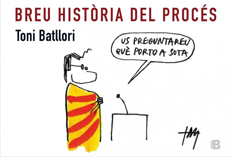 Breu història del procés | 9788466657143 | Batllori, Antoni | Llibres.cat | Llibreria online en català | La Impossible Llibreters Barcelona