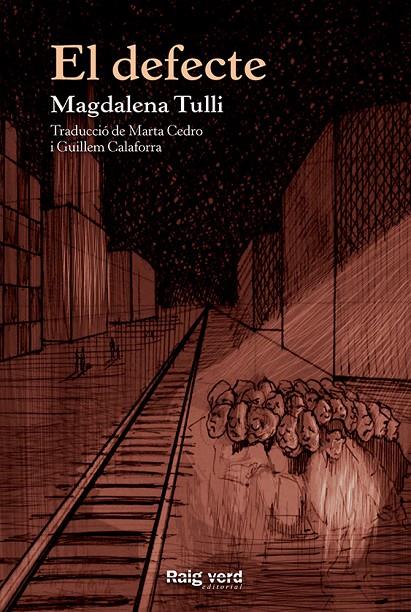 El defecte | 9788415539971 | Tulli, Magdalena | Llibres.cat | Llibreria online en català | La Impossible Llibreters Barcelona