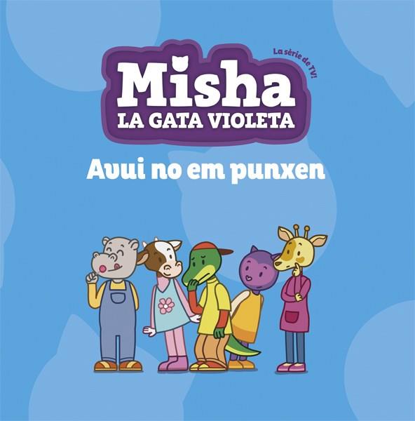 Misha, la gata violeta 6. Avui no em punxen | 9788424663896 | Llibres.cat | Llibreria online en català | La Impossible Llibreters Barcelona