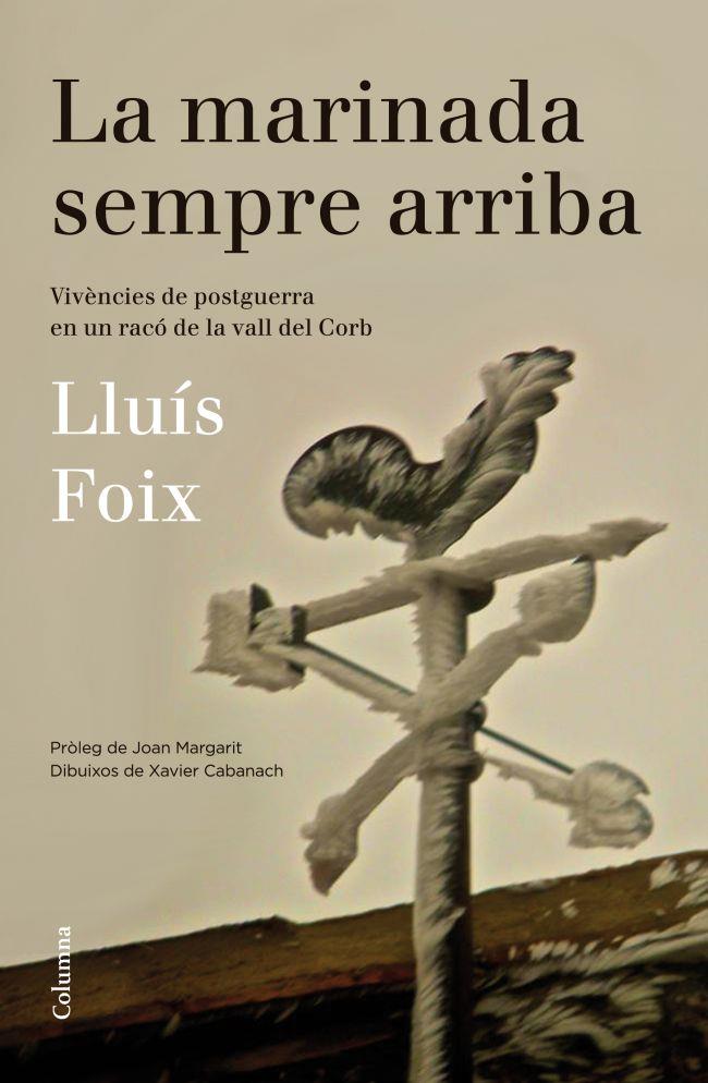 La marinada sempre arriba | 9788466416788 | Foix Carnicé, Lluís | Llibres.cat | Llibreria online en català | La Impossible Llibreters Barcelona