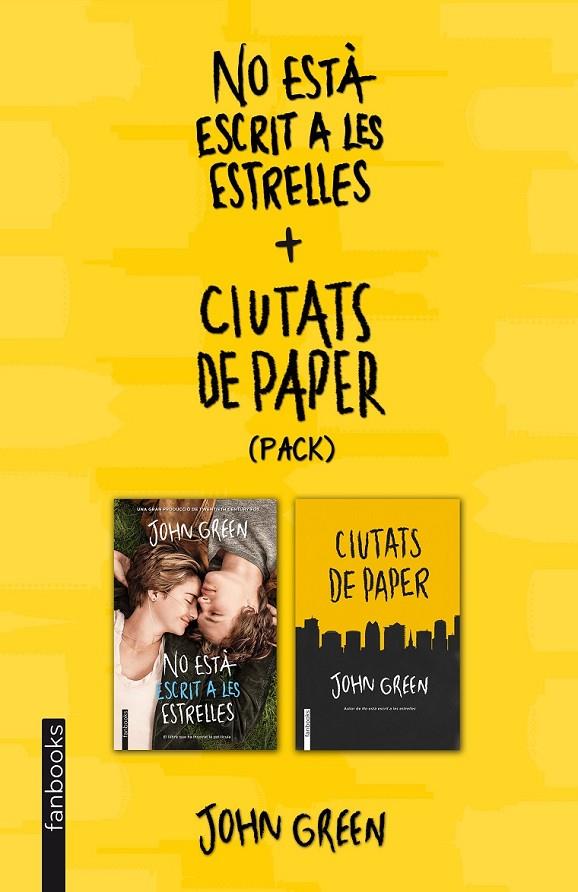 No està escrit a les estrelles + Ciutats de paper (pack) | 9788415745945 | Green, John | Llibres.cat | Llibreria online en català | La Impossible Llibreters Barcelona