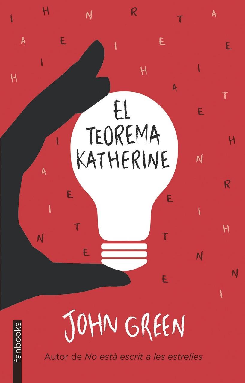 El teorema Katherine | 9788415745938 | Green, John | Llibres.cat | Llibreria online en català | La Impossible Llibreters Barcelona