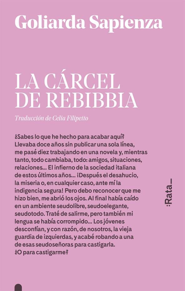 La cárcel de Rebibbia | 9788416738182 | Sapienza, Goliarda | Llibres.cat | Llibreria online en català | La Impossible Llibreters Barcelona