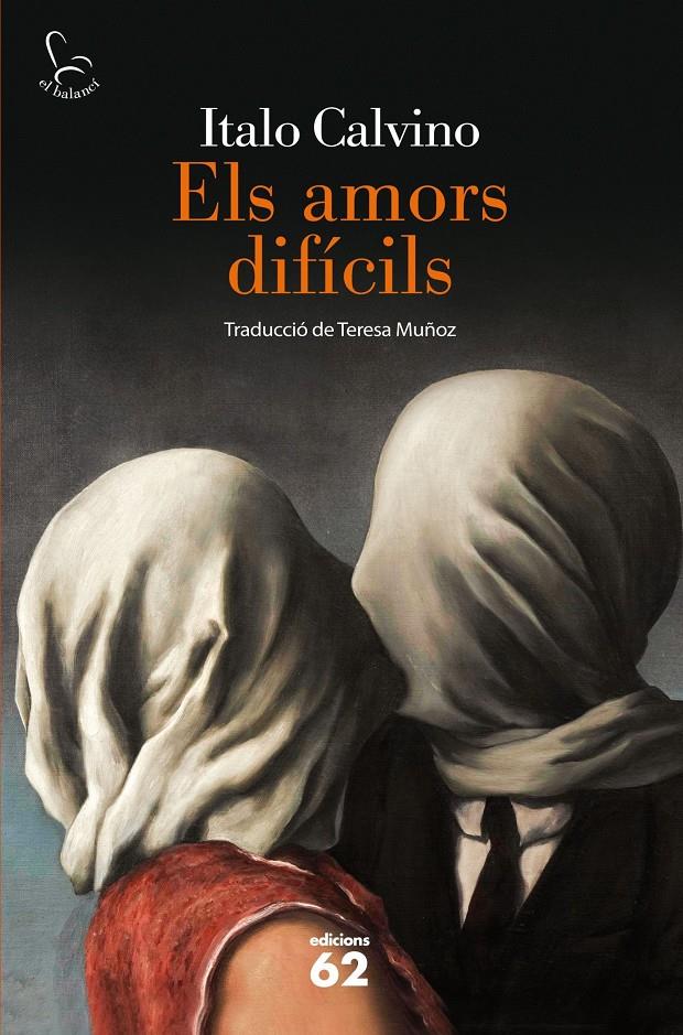 Els amors difícils | 9788429775112 | Calvino, Italo | Llibres.cat | Llibreria online en català | La Impossible Llibreters Barcelona