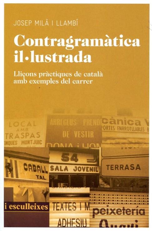 Contragramàtica il.lustrada | 9788415192091 | Josep Milà i Llambí | Llibres.cat | Llibreria online en català | La Impossible Llibreters Barcelona