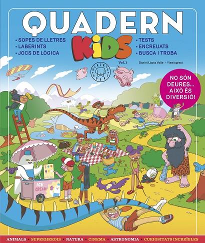 Quadern Kids vol.1 | 9788419172143 | López Valle, Daniel | Llibres.cat | Llibreria online en català | La Impossible Llibreters Barcelona