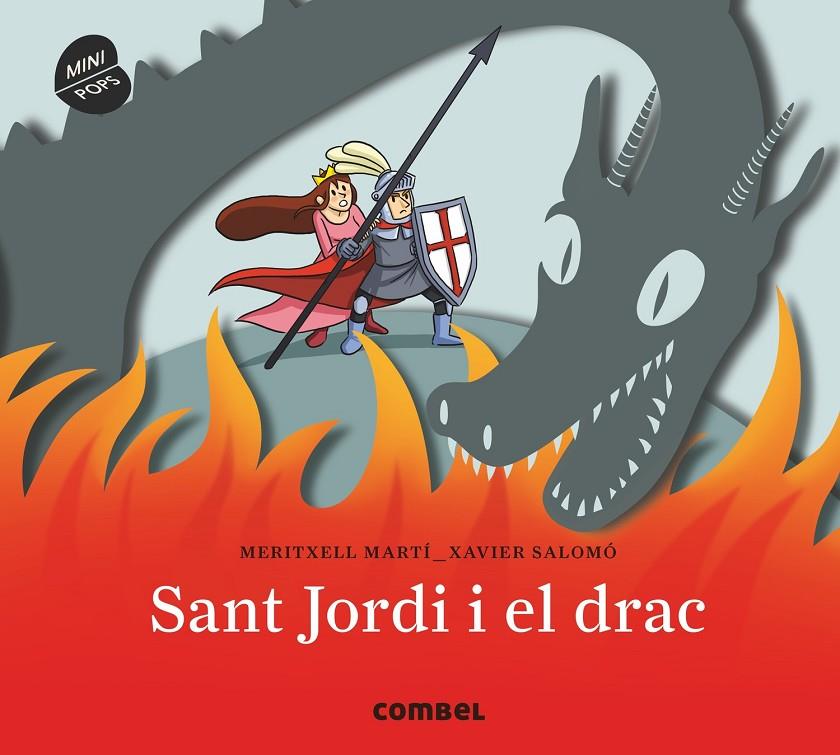 Sant Jordi i el drac. Minipops | 9788491011781 | Martí Orriols, Meritxell | Llibres.cat | Llibreria online en català | La Impossible Llibreters Barcelona
