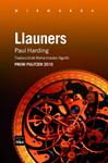 Llauners | 9788492440771 | Harding, Paul | Llibres.cat | Llibreria online en català | La Impossible Llibreters Barcelona