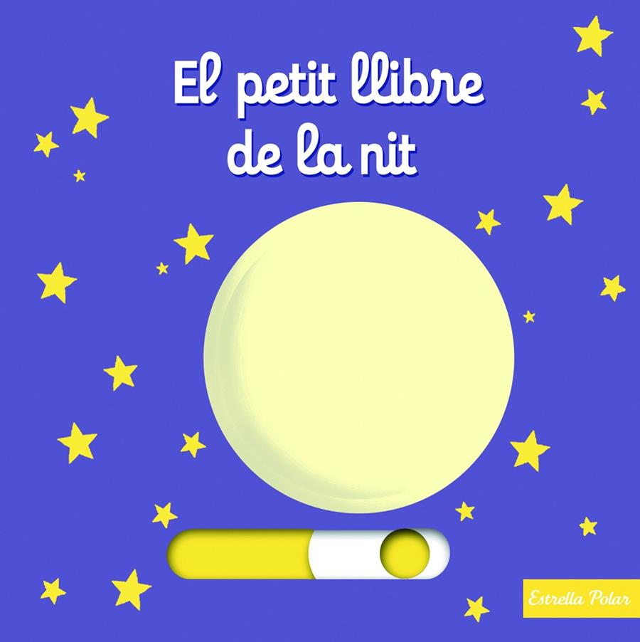 El petit llibre de la nit | 9788490574829 | Nathalie Choux | Llibres.cat | Llibreria online en català | La Impossible Llibreters Barcelona