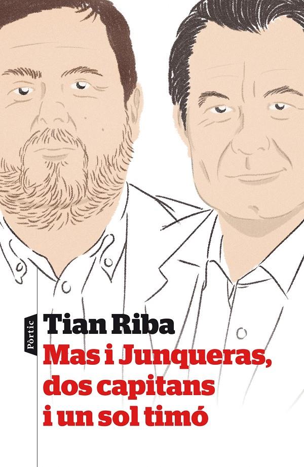 Mas i Junqueras, dos capitans i un sol timó | 9788498093353 | Riba, Tian | Llibres.cat | Llibreria online en català | La Impossible Llibreters Barcelona