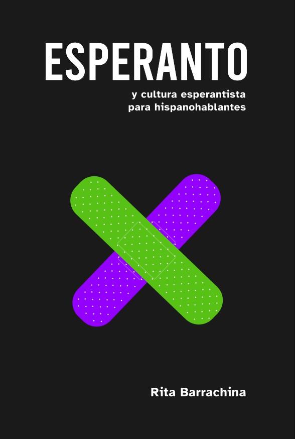Esperanto y cultura esperantista para hispanohablantes | 9788409547982 | Barrachina, Rita | Llibres.cat | Llibreria online en català | La Impossible Llibreters Barcelona