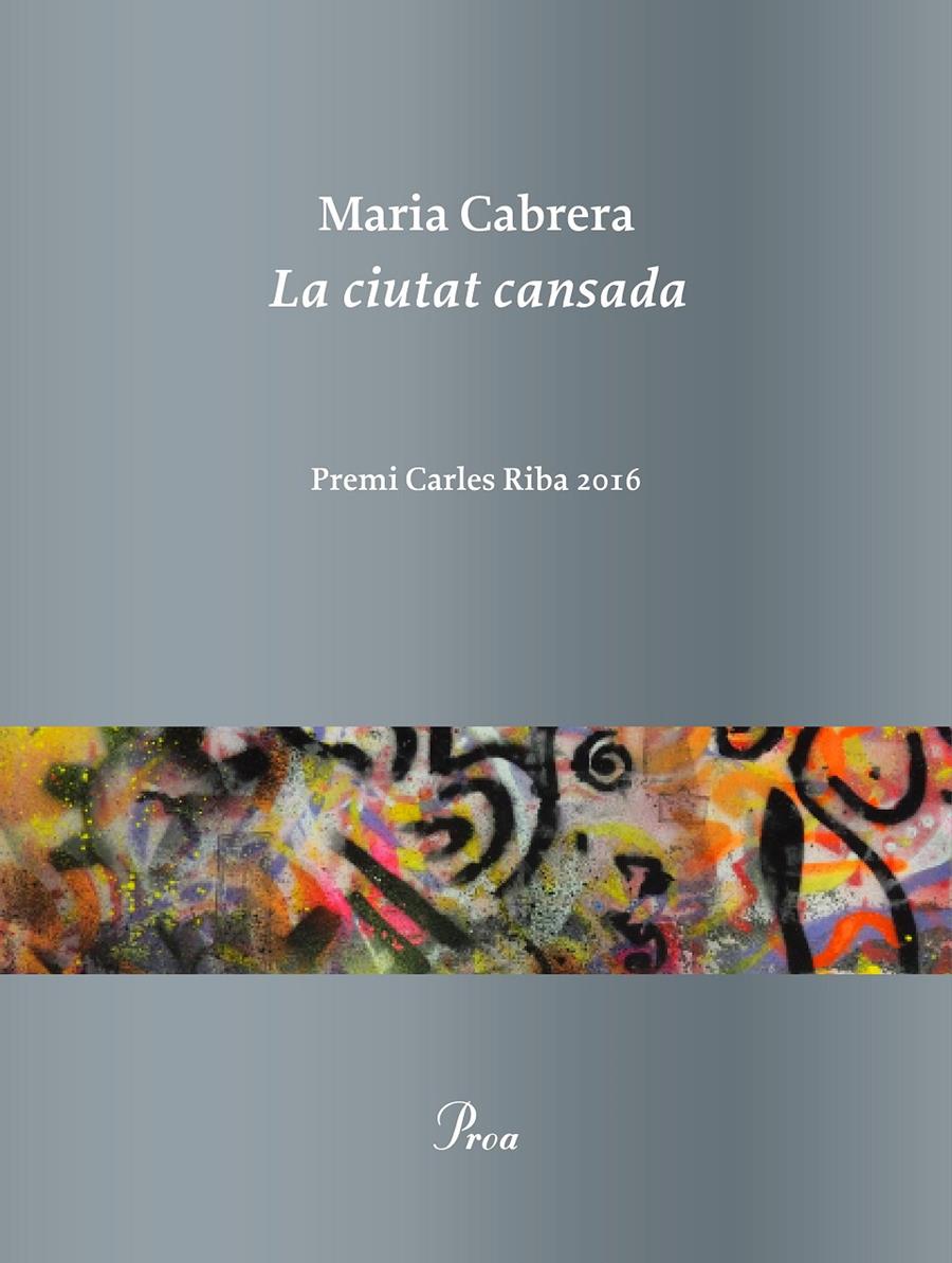 La ciutat cansada | 9788475886657 | Cabrera, Maria | Llibres.cat | Llibreria online en català | La Impossible Llibreters Barcelona