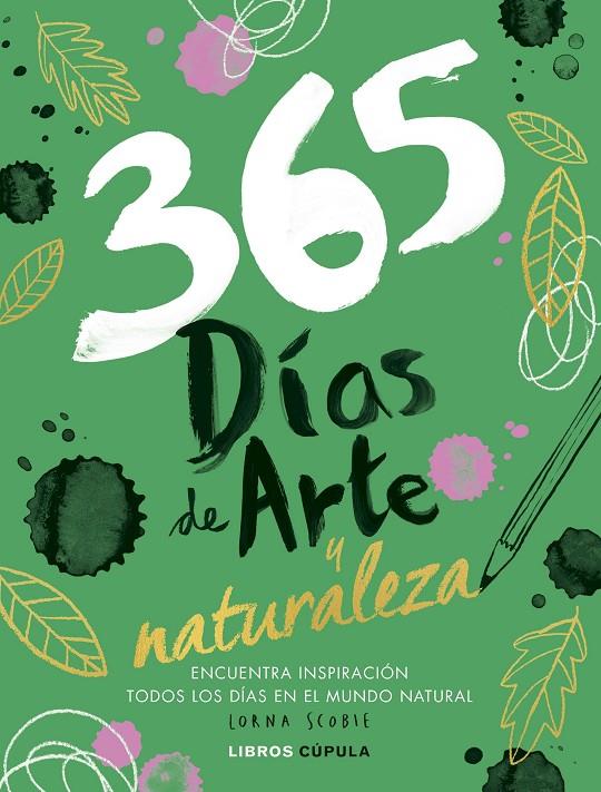 365 días de arte y naturaleza | 9788448040505 | Scobie, Lorna | Llibres.cat | Llibreria online en català | La Impossible Llibreters Barcelona