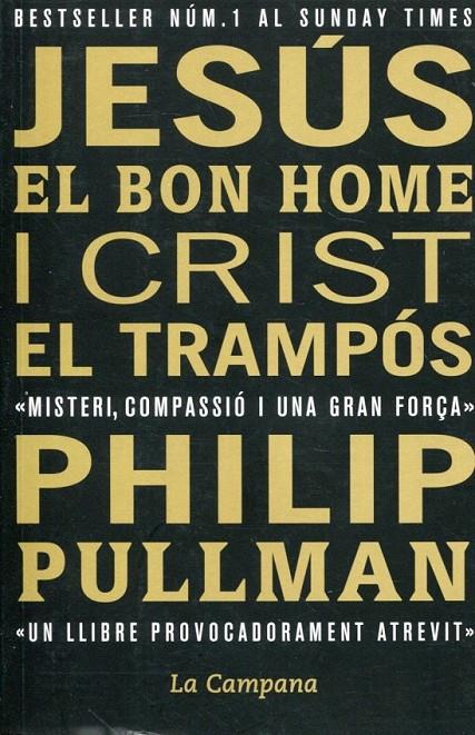Jesús el bon home i Crist el trampós | 9788496735576 | Pullman, Philip | Llibres.cat | Llibreria online en català | La Impossible Llibreters Barcelona