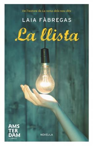 La llista | 9788492941155 | Fàbregas Ferrús, Laia | Llibres.cat | Llibreria online en català | La Impossible Llibreters Barcelona