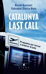 Catalunya Last Call | 9788483307267 | Boronat Millan, David/Garcia Ruiz, Salvador | Llibres.cat | Llibreria online en català | La Impossible Llibreters Barcelona