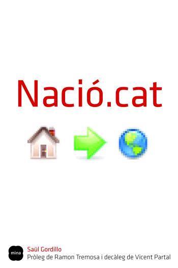 Nació.cat | 9788496499669 | Gordillo, Saül | Llibres.cat | Llibreria online en català | La Impossible Llibreters Barcelona