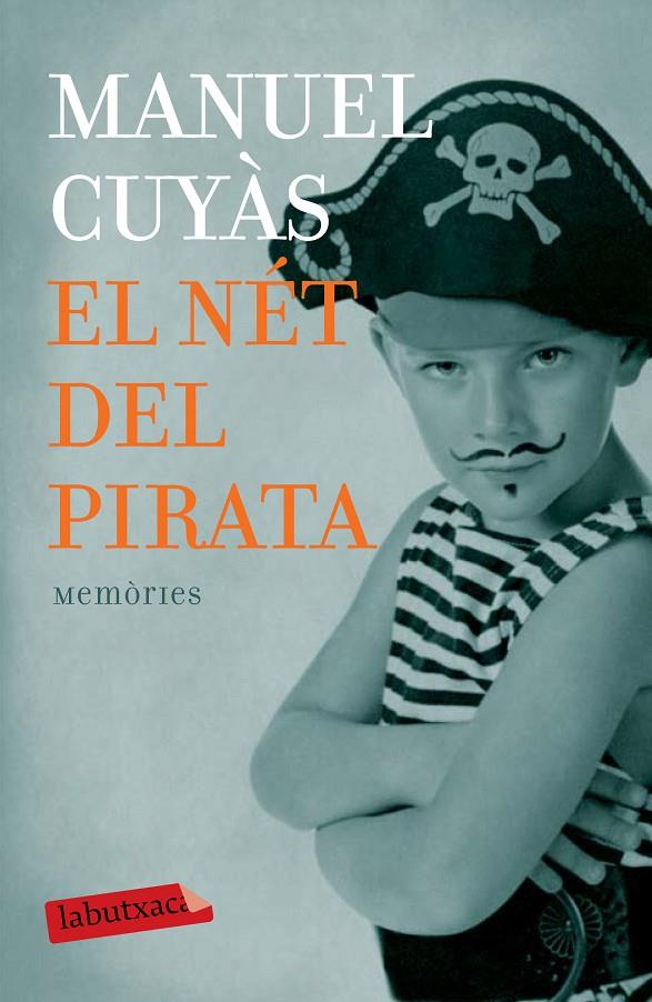 El nét del pirata | 9788499309446 | Cuyàs Gibert, Manuel | Llibres.cat | Llibreria online en català | La Impossible Llibreters Barcelona