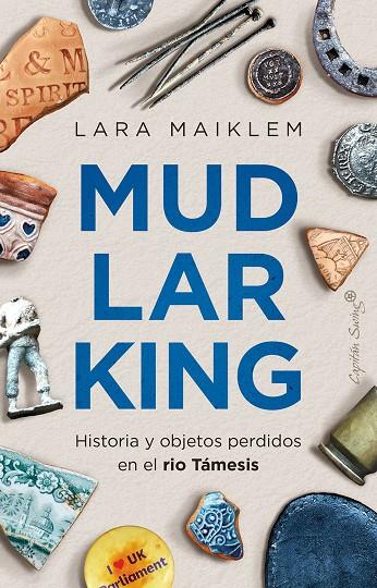 Mudlarking | 9788412619966 | Maiklem, Lara | Llibres.cat | Llibreria online en català | La Impossible Llibreters Barcelona