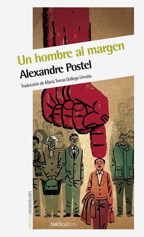 Un hombre al margen | 9788415717850 | Postel, Alexandre | Llibres.cat | Llibreria online en català | La Impossible Llibreters Barcelona