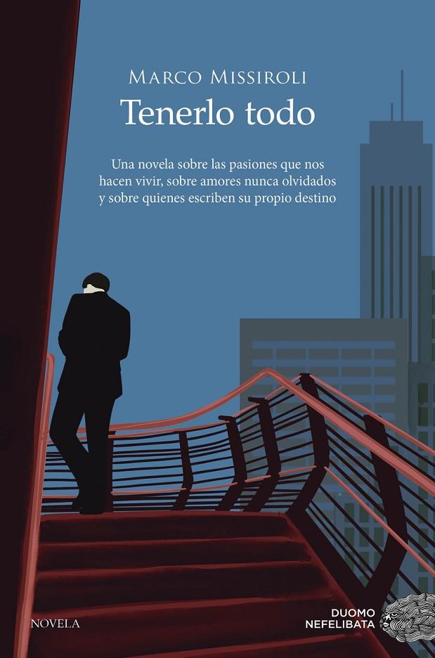 TENERLO TODO | 9788419521255 | MISSIROLI, MARCO | Llibres.cat | Llibreria online en català | La Impossible Llibreters Barcelona