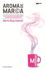 AROMA DE MARCA | 9788490347812 | Royo, Marta | Llibres.cat | Llibreria online en català | La Impossible Llibreters Barcelona