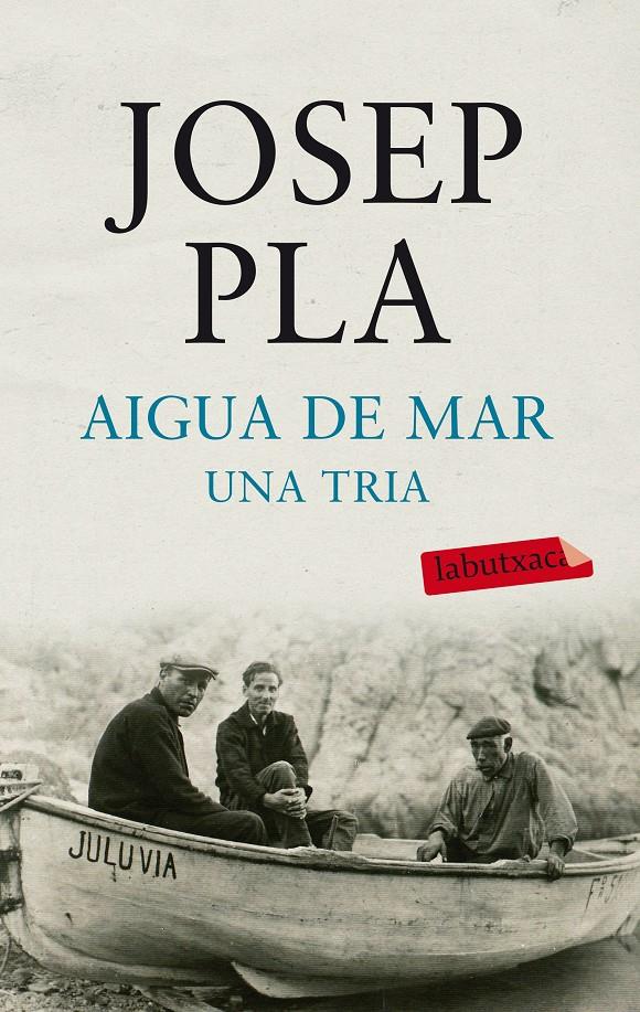 Aigua de mar. Una tria | 9788499305332 | Pla, Josep | Llibres.cat | Llibreria online en català | La Impossible Llibreters Barcelona