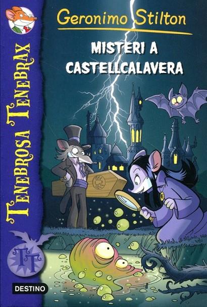 Misteri a Castellcalavera | 9788499328003 | Stilton, Geronimo | Llibres.cat | Llibreria online en català | La Impossible Llibreters Barcelona