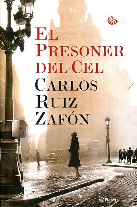 El presoner del cel | 9788497082341 | Ruiz Zafon, Carlos | Llibres.cat | Llibreria online en català | La Impossible Llibreters Barcelona