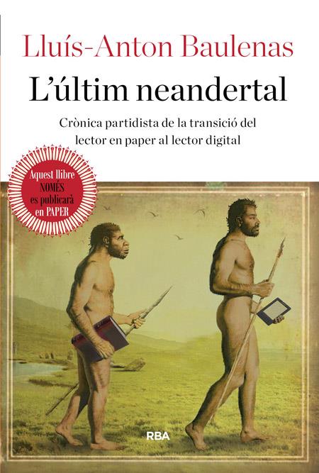 L'últim neandertal | 9788482647388 | BAULENAS SETO, LLUIS-ANTON | Llibres.cat | Llibreria online en català | La Impossible Llibreters Barcelona