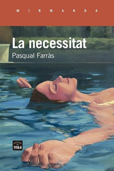 La necessitat | 9788418858505 | Farràs, Pasqual | Llibres.cat | Llibreria online en català | La Impossible Llibreters Barcelona