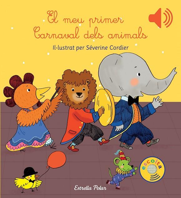 El meu primer Carnaval dels animals | 9788416519613 | Severine Cordier | Llibres.cat | Llibreria online en català | La Impossible Llibreters Barcelona