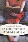 La bibliotecària d'Auschwitz | 9788466415392 | Iturbe, Antonio G.  | Llibres.cat | Llibreria online en català | La Impossible Llibreters Barcelona