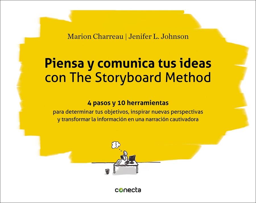 Piensa y comunica tus ideas con The Storyboard Method | 9788416883301 | Charreau, Marion/Johnson, Jenifer L. | Llibres.cat | Llibreria online en català | La Impossible Llibreters Barcelona