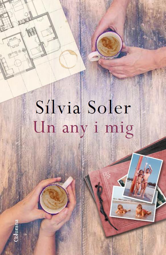 Un any i mig | 9788466419468 | Soler, Silvia | Llibres.cat | Llibreria online en català | La Impossible Llibreters Barcelona