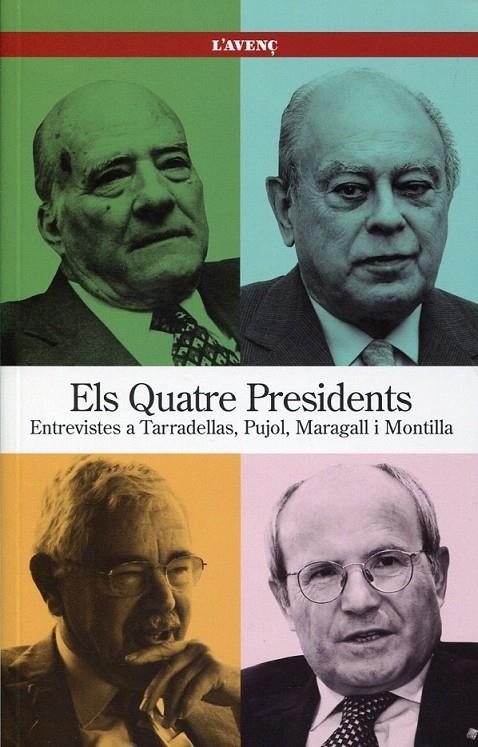 Els quatre presidents. Entrevistes a Tarradellas, Pujol, Maragall i Montilla | 9788488839435 | Muñoz, Josep M. | Llibres.cat | Llibreria online en català | La Impossible Llibreters Barcelona
